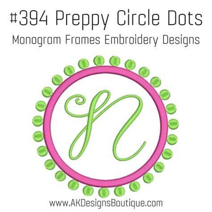 394 Preppy Circle Dots Monogram or Font Frames Embroidery Designs