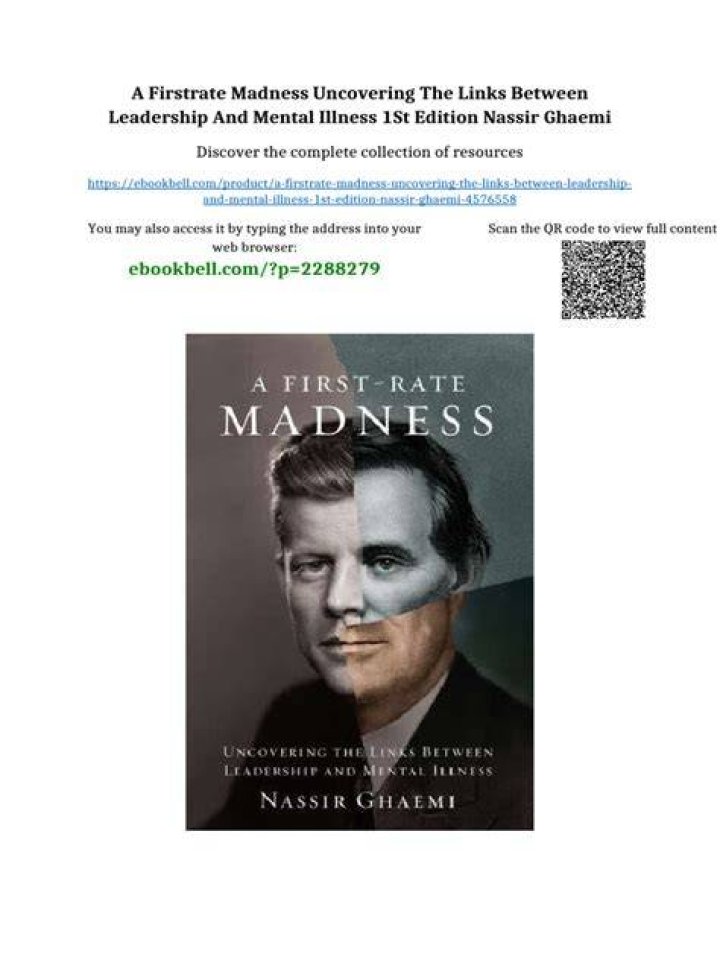 A FirstRate Madness Uncovering the Links Between Leadership and
