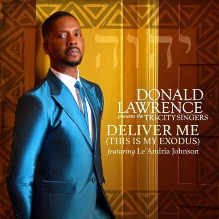 Deliver Me (This Is My Exodus)&rdquo; from Donald Lawrence Hits 1 on