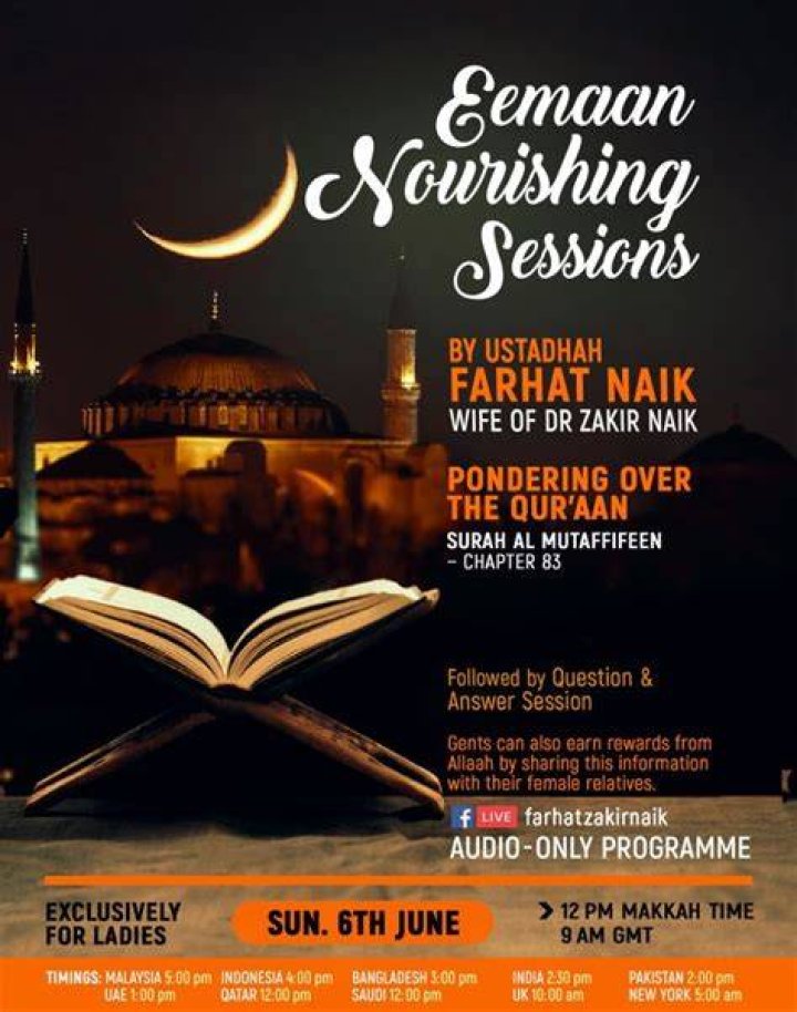 Eeman Nourishing Sessions By Ustadhah Farhat Naik Wife of Dr Zakir Naik