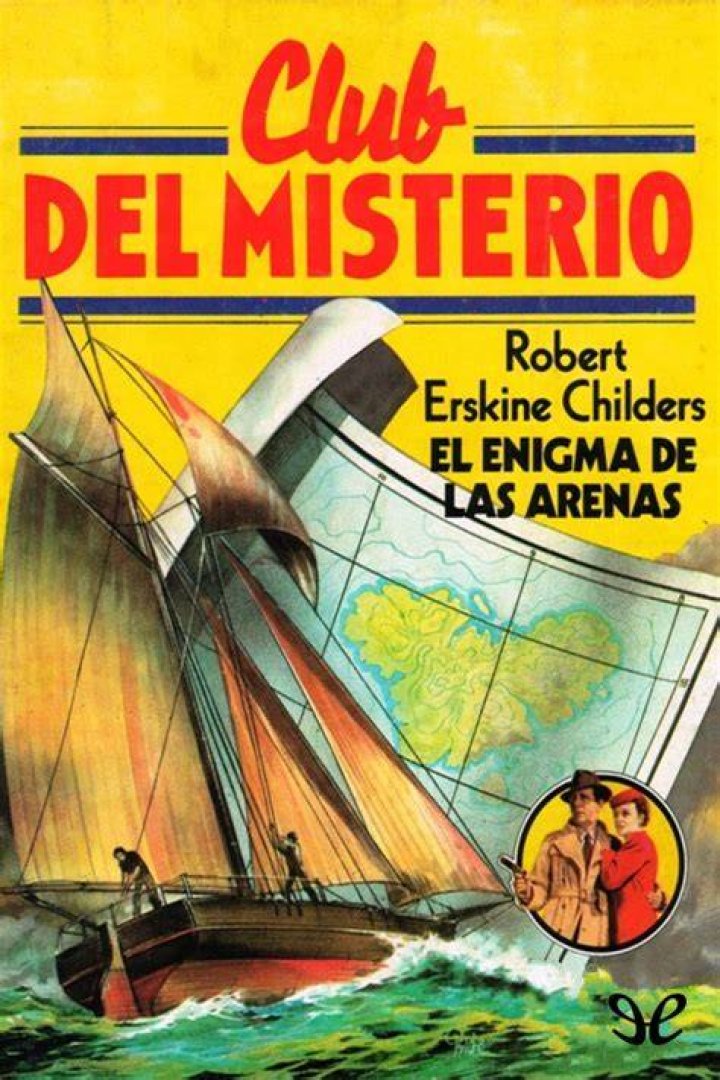 El enigma de las arenas de Robert Erskine Childers