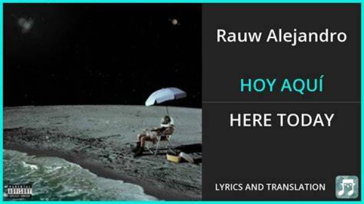 Rauw Alejandro HOY AQU&Iacute; Lyrics LyricsFA