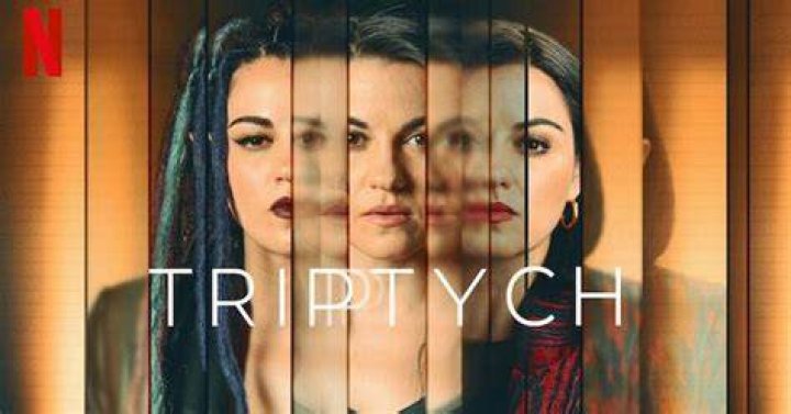 Where is Triptych Filmed? Netflix Filming Locations